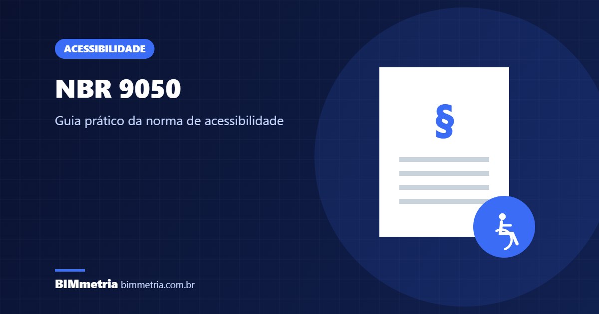 NBR 9050: guia prático da norma de acessibilidade