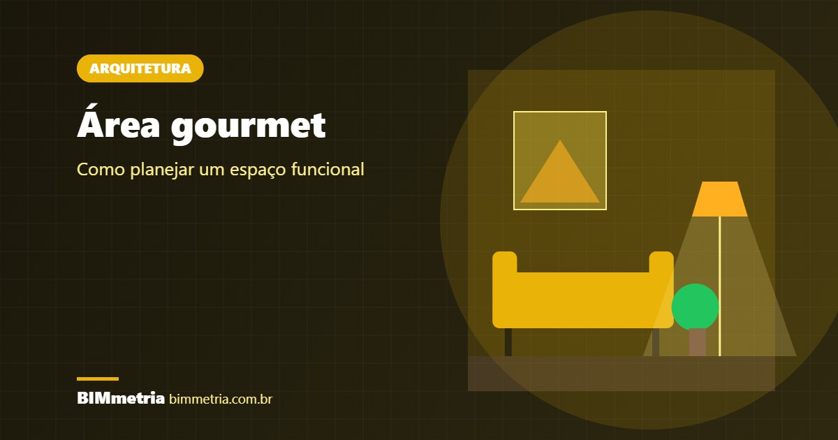Área Gourmet: Como Planejar um Espaço Funcional