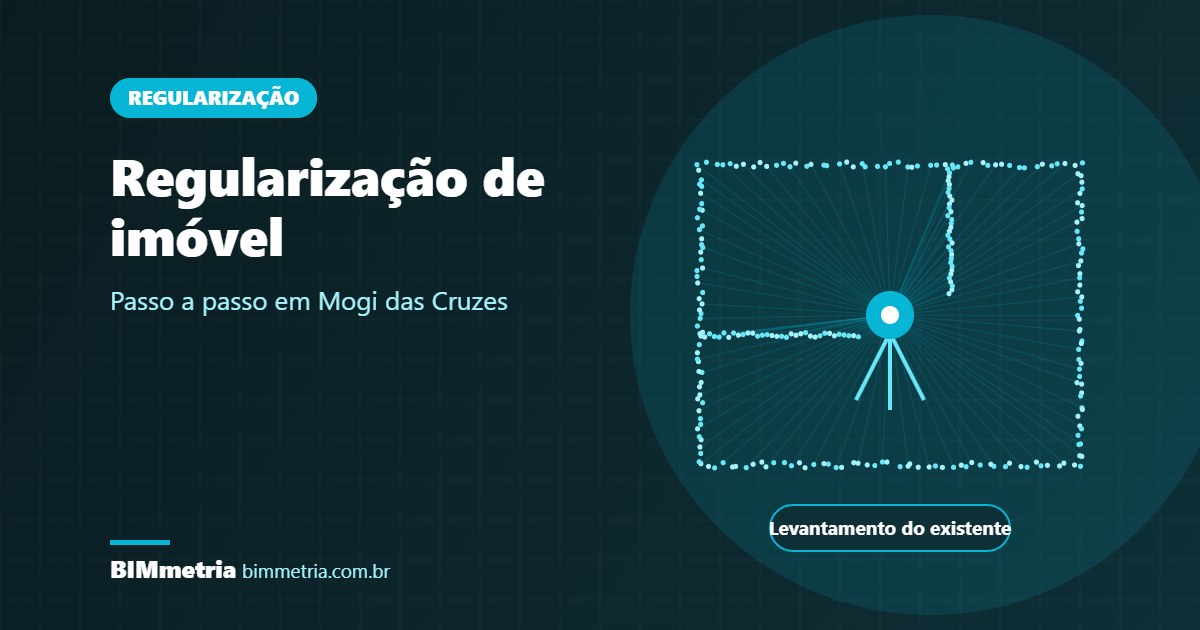 Regularização de Imóvel em Mogi das Cruzes: Passo a Passo